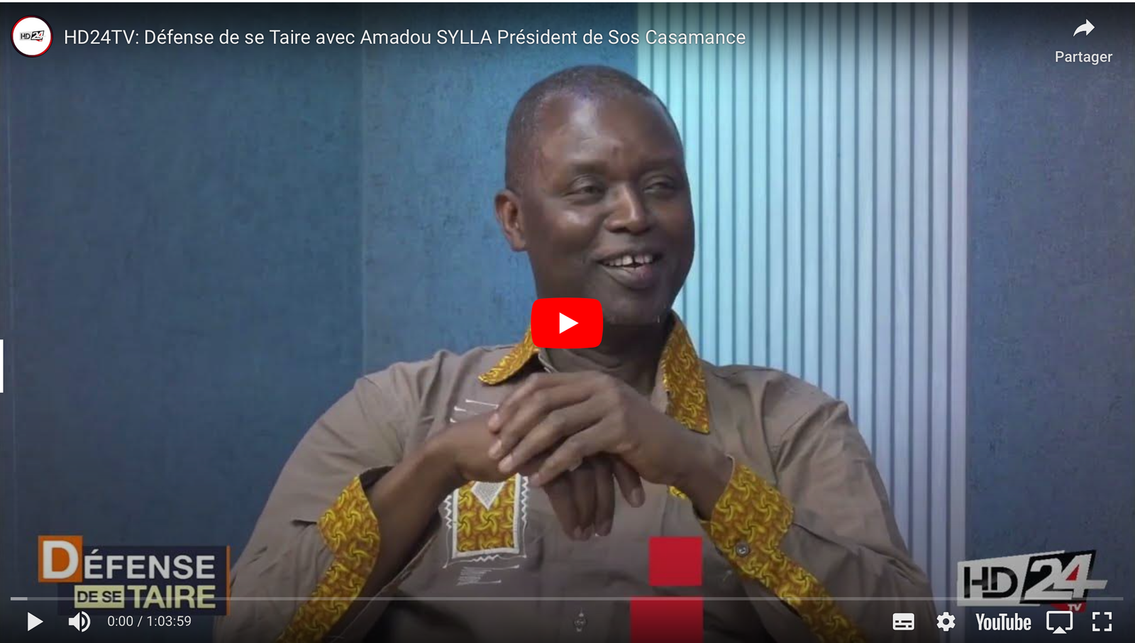 HD24TV: Défense de se Taire avec Amadou SYLLA Président de Sos Casamance